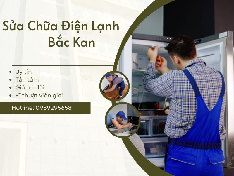 Sửa Chữa Điện Lạnh Bắc Kan