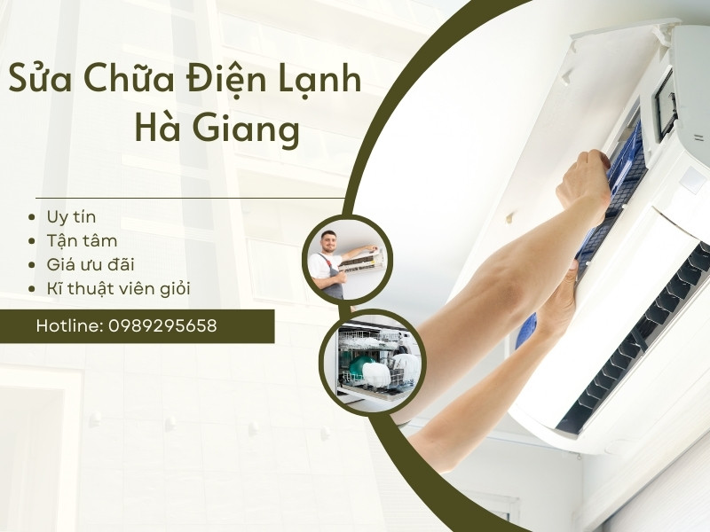 Sửa Chữa Điện Lạnh Hà Giang