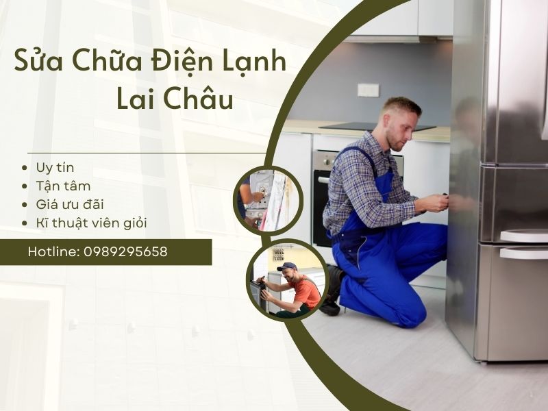 Sửa Chữa Điện Lạnh Lai Châu