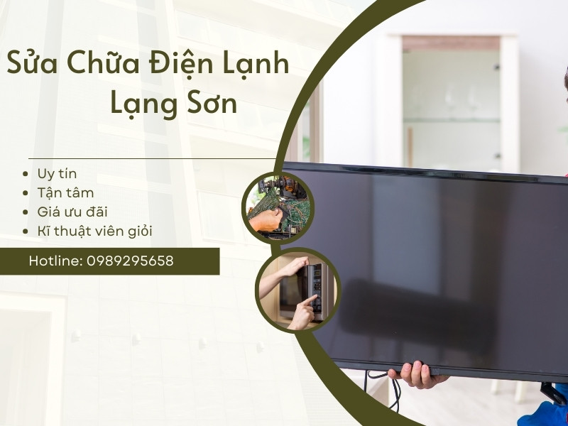 Sửa Chữa Điện Lạnh Lạng Sơn