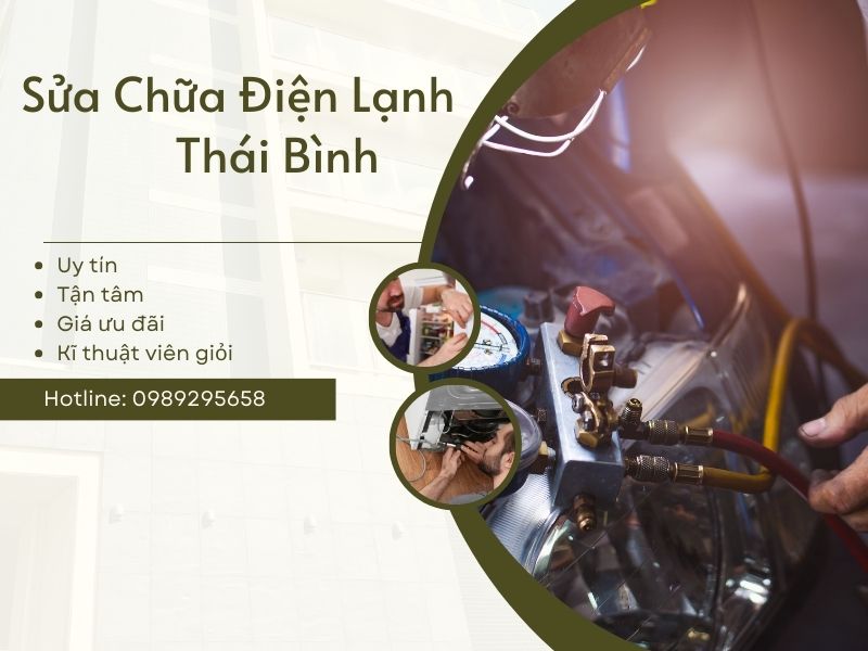 Sửa Chữa Điện Lạnh Thái Bình