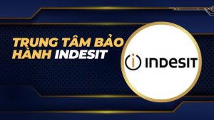 Trung tâm bảo hành Indesit
