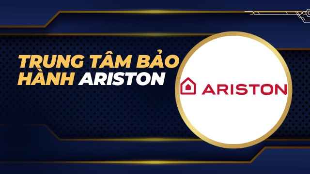 Trung tâm bảo hành Ariston