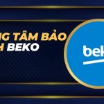 Trung tâm bảo hành Beko