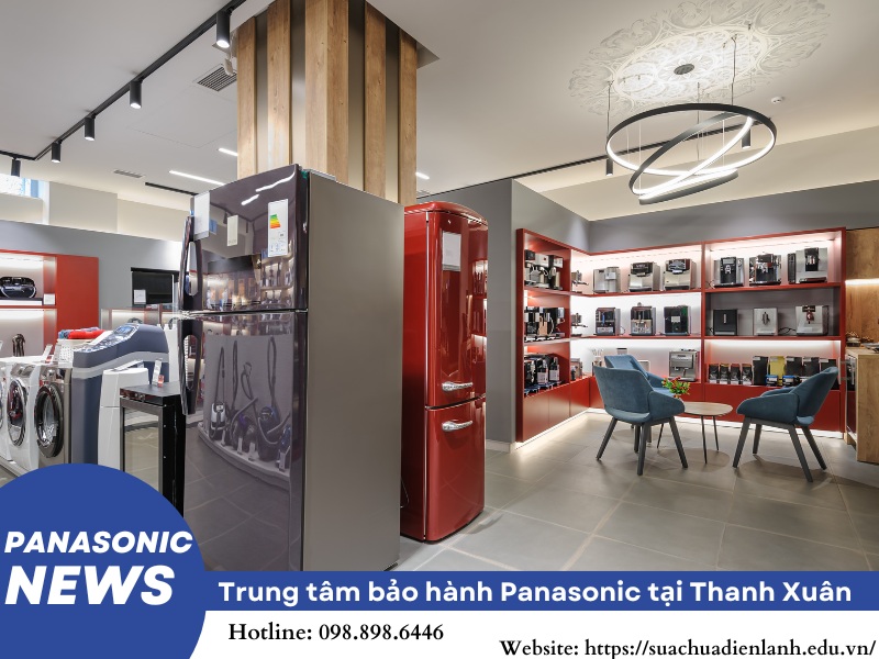 Trung tâm bảo hành Panasonic tại Thanh Xuân