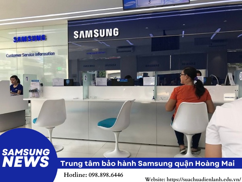 trung tâm bảo hành Samsung quận Hoàng Mai
