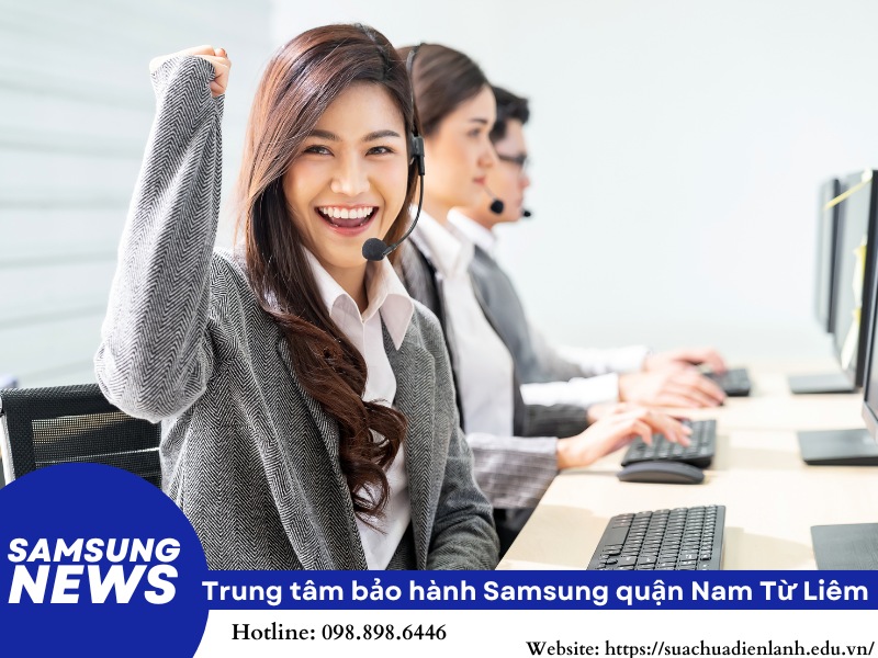 trung tâm bảo hành Samsung quận Nam Từ Liêm