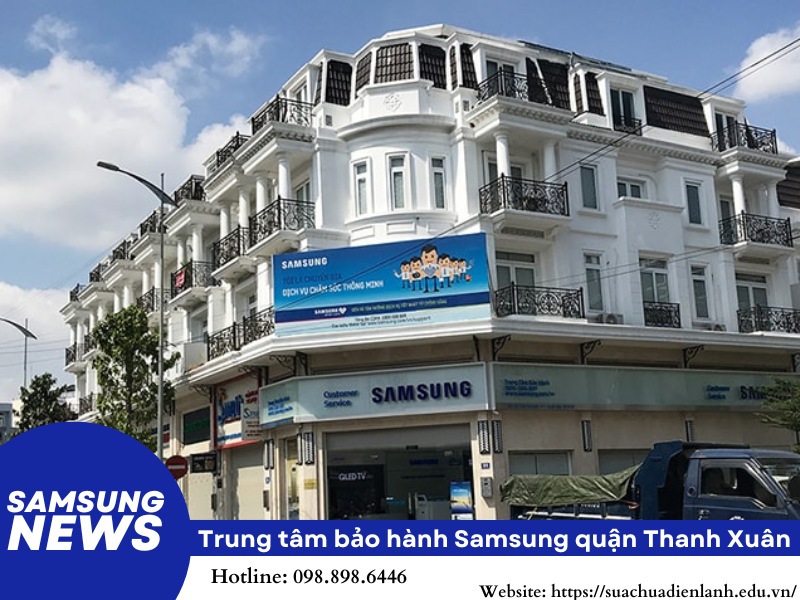 trung tâm bảo hành Samsung quận Thanh Xuân