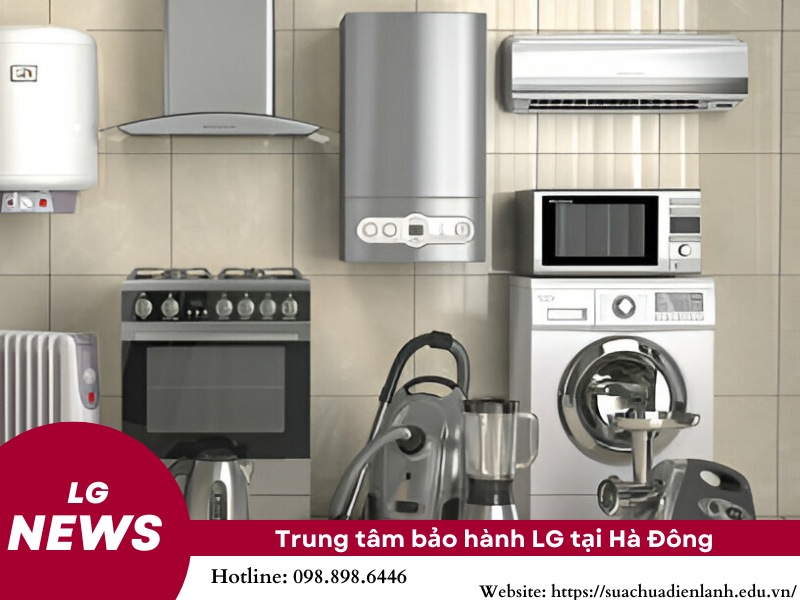 trung tâm bảo hành lg tại Hà Đông
