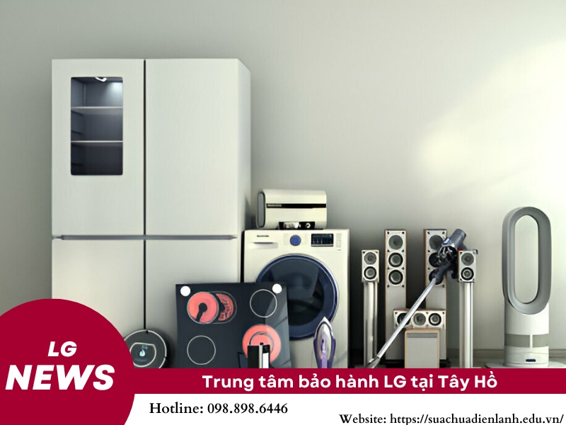 trung tâm bảo hành lg tại tây hồ