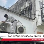 Bảo dưỡng điều hòa tại Bắc Từ Liêm