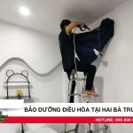 Bảo dưỡng điều hòa tại Hai Bà Trưng