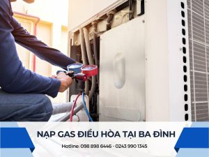 Nạp gas điều hòa tại Ba Đình