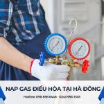Nạp gas điều hòa tại Hà Đông