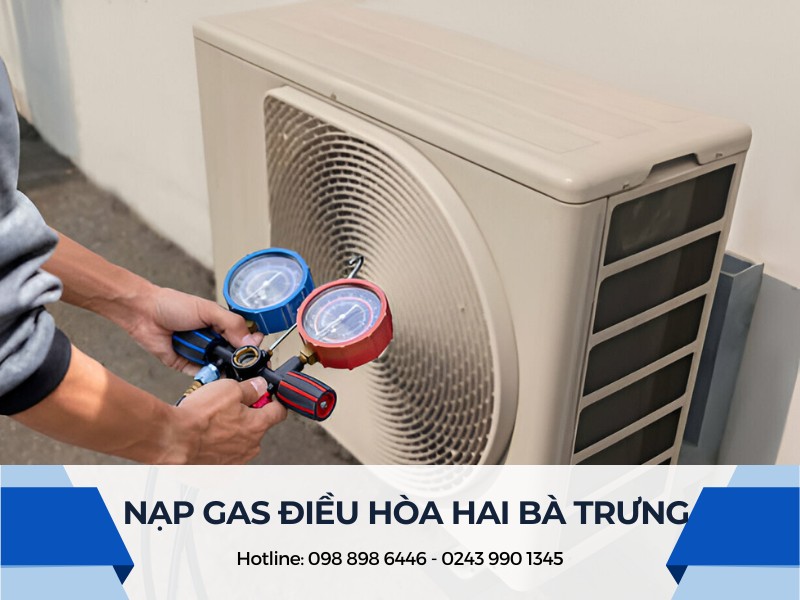Nạp gas điều hòa tại Hai Bà Trưng