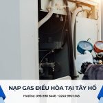 Nạp gas điều hòa tại Tây Hồ