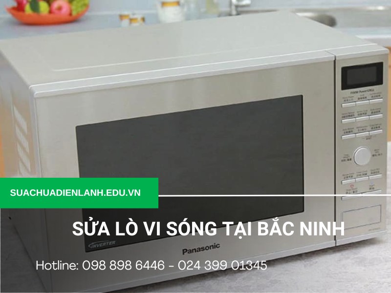 Sửa lò vi sóng tại Bắc Ninh