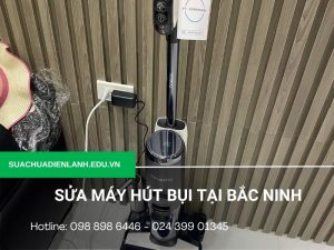 Sửa máy hút bụi tại Bắc Ninh