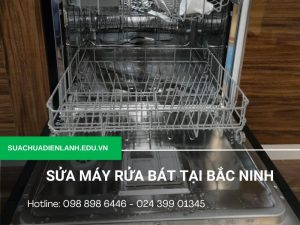 Sửa máy rửa bát tại Bắc Ninh