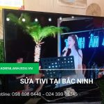 Sửa tivi tại Bắc Ninh
