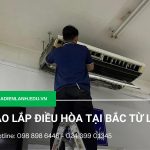 Tháo lắp điều hòa tại Bắc Từ Liêm