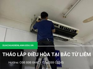 Tháo lắp điều hòa tại Bắc Từ Liêm