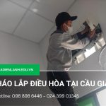 Tháo lắp điều hòa tại Cầu Giấy