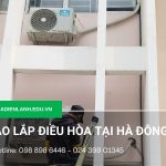 Tháo lắp điều hòa tại Hà Đông