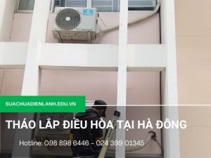 Tháo lắp điều hòa tại Hà Đông
