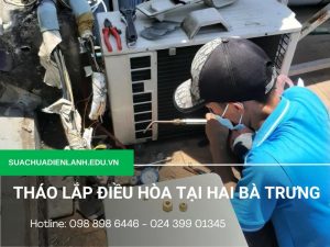 Tháo lắp điều hòa tại Hai Bà Trưng