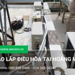 Tháo lắp điều hòa tại Hoàng Mai