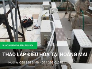 Tháo lắp điều hòa tại Hoàng Mai