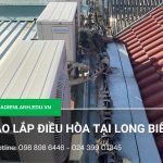 Tháo lắp điều hòa tại Long Biên