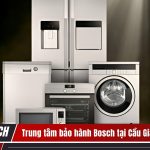 Trung tâm bảo hành Bosch tại Cầu Giấy