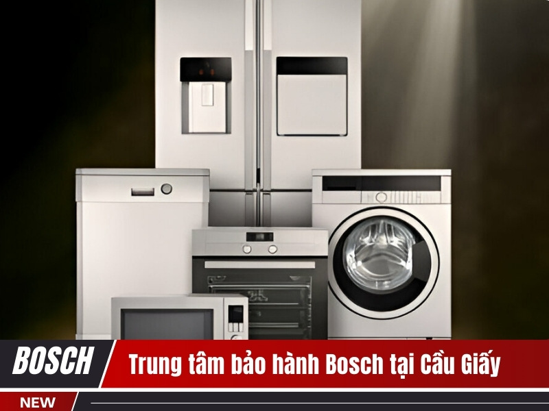 Trung tâm bảo hành Bosch tại Cầu Giấy