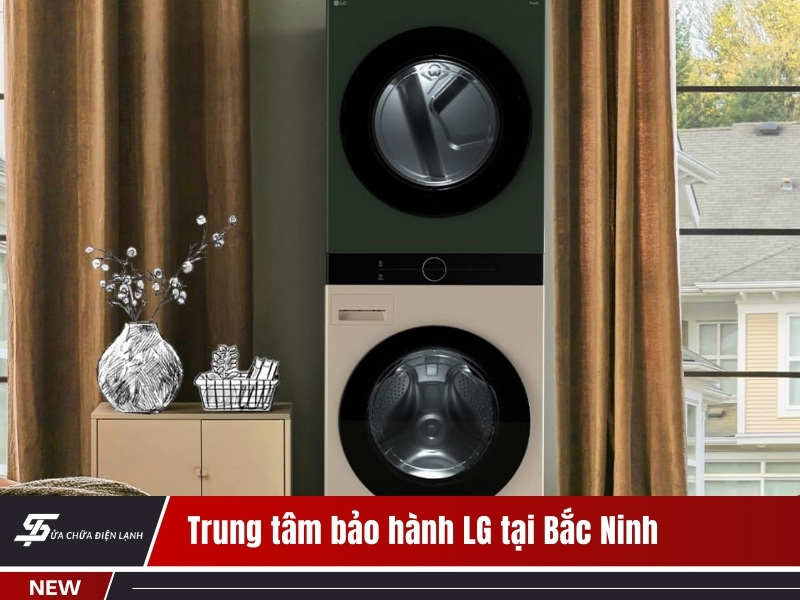 Trung tâm bảo hành LG tại Bắc Ninh