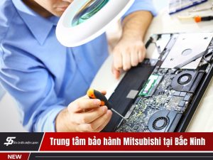 Trung tâm bảo hành Mitsubishi tại Bắc Ninh