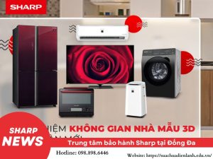 Trung tâm bảo hành Sharp tại Đống Đa
