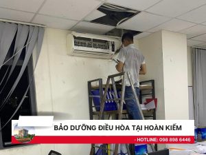 Bảo dưỡng điều hòa tại Hoàn Kiếm