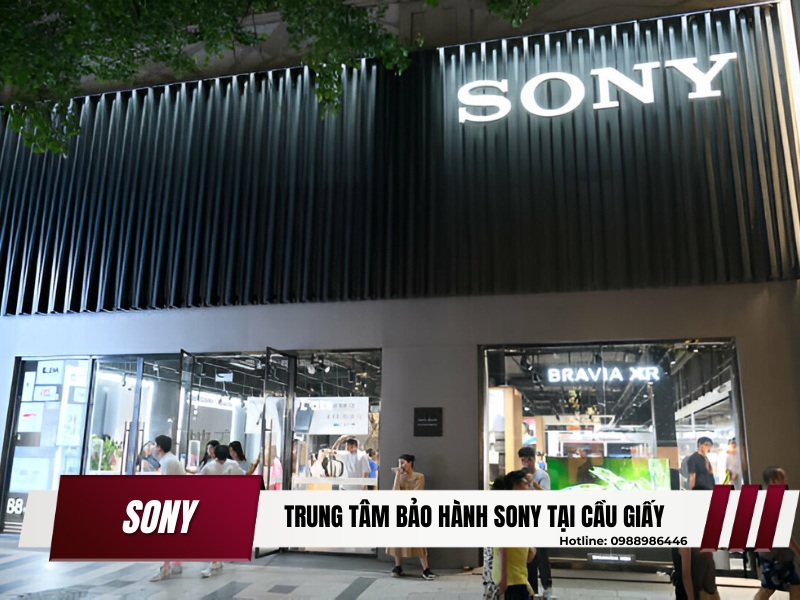 trung tâm bảo hành Sony tại Cầu Giấy