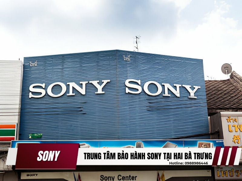 trung tâm bảo hành Sony tại Hai Bà Trưng