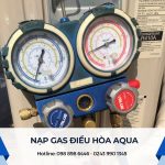 Nạp gas điều hòa Aqua