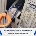 Nạp gas điều hòa Mitsubishi