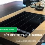 Sửa bếp từ tại Hải Dương