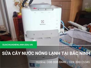 Sửa cây nước nóng lạnh tại Bắc Ninh