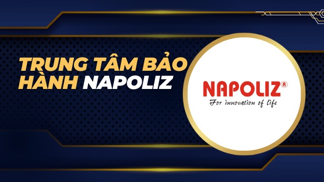 Trung tâm bảo hành Napoliz