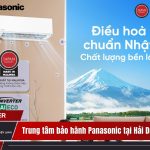 Trung tâm bảo hành Panasonic tại Hải Dương