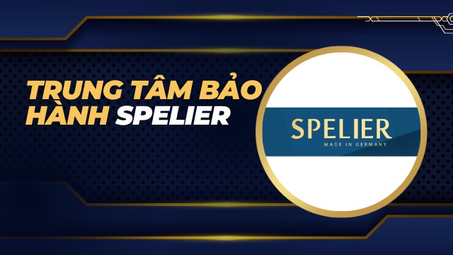 Trung tâm bảo hành Spelier