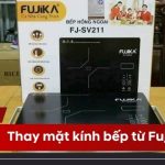 Thay mặt kính bếp từ Fujika