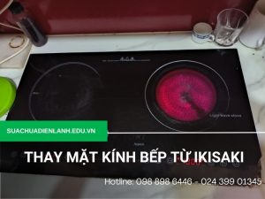 Thay mặt kính bếp từ Ikisaki